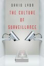 The Culture of Surveillance