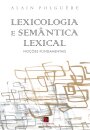 Lexicologia E Semântica Lexical: Noções Fundamentais
