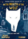 In The Mouth Of The Wolf