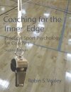 Coaching for the Inner Edge
