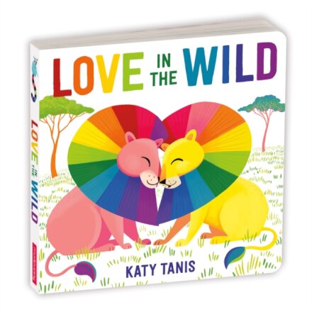 Love In The Wild Board Book