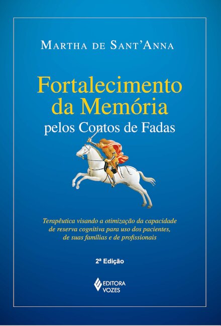 Fortalecimento Da Memória Pelos Contos De Fadas