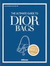 The Ultimate Guide to Dior Bags