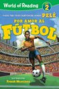 World of Reading Por Amor al Futbol : Level 2