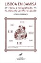 Lisboa Em Camisa