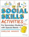 Social Skills Activities for Secondary Students with Special Needs