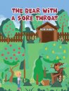 The Bear With A Sore Throat
