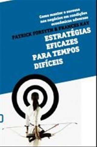 Estratégias Eficazes para Tempos Difíceis