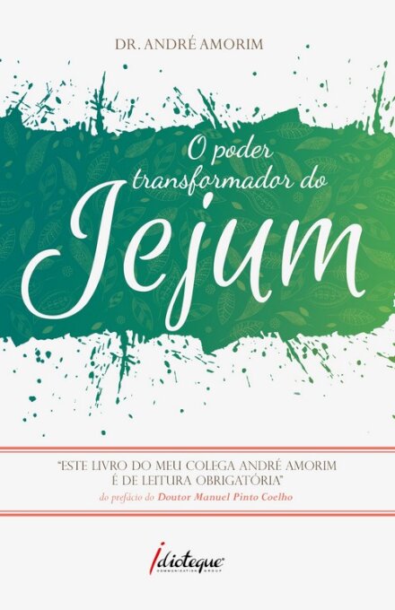 O Poder Transformador do Jejum