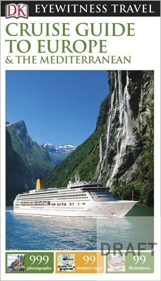 Cruise Guide To Europe Eyewitness Travel Guide