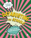 Databusting for Schools