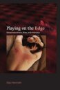 Playing on the Edge