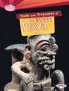 Tools and Treasures of the Ancient Maya
