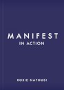 Manifest in Action