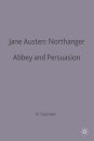Jane Austen: Northanger Abbey and Persuasion