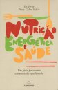 Nutrição Energética e Saúde