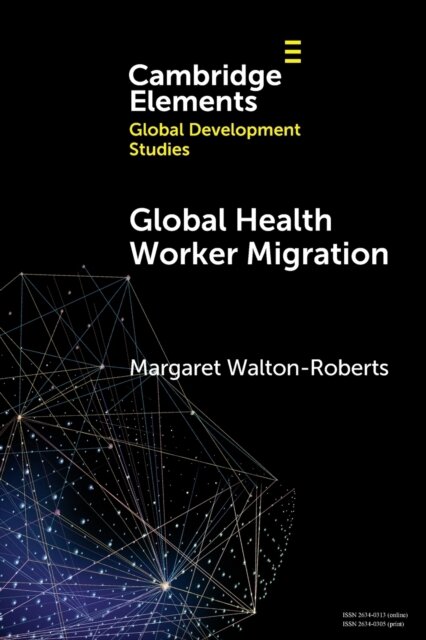 Global Health Worker Migration