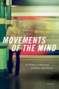 Movements of the Mind