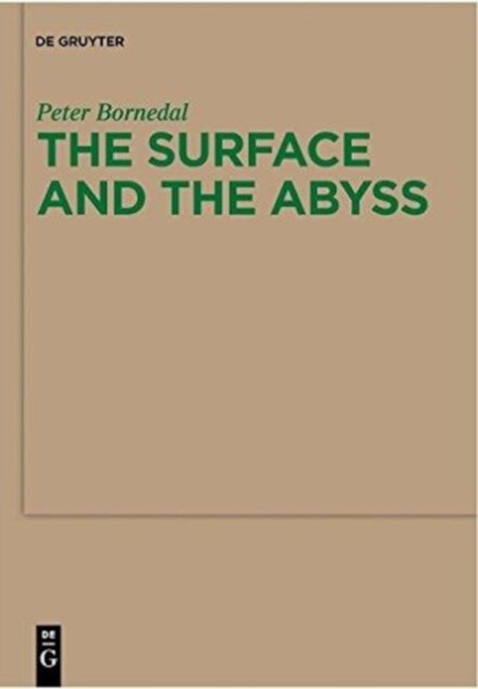 The Surface and the Abyss
