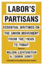 Labor's Partisans
