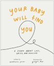 Your Baby Will Find You