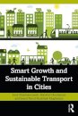 Smart Growth and Sustainable Transport in Cities
