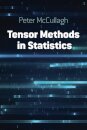 Tensor Methods in Statistics: Second Edition