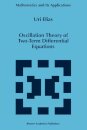Oscillation Theory of Two-Term Differential Equations