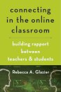 Connecting in the Online Classroom