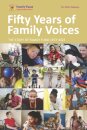 Fifty Years of Family Voices