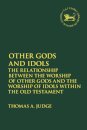 Other Gods and Idols