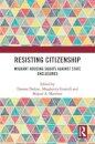 Resisting Citizenship