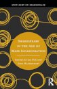 Shakespeare in the Age of Mass Incarceration