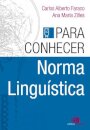 Para Conhecer Norma Linguística