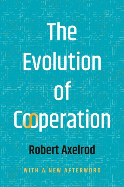 The Evolution of Cooperation