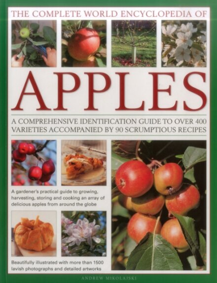 The Complete World Encyclopedia of Apples