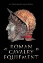 Roman Cavalry Equipment