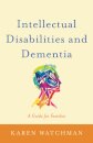 Intellectual Disabilities and Dementia