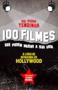 100 Filmes que Podem Mudar a Sua Vida