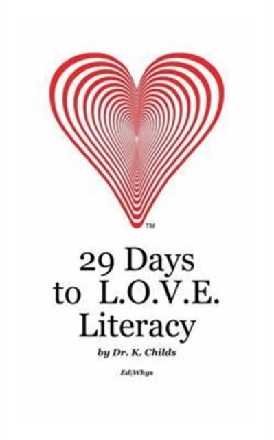 29 Days to L.O.V.E. Literacy