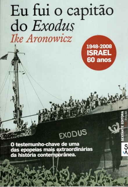 Eu fui o capitão do Exodus