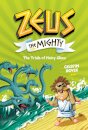 Zeus the Mighty: The Trials of Hairy-Clees (Book 3)