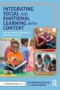 Integrating Social and Emotional Learning with Content