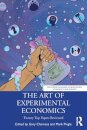 The Art of Experimental Economics