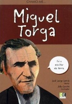 Chamo-me Miguel Torga
