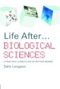 Life After...Biological Sciences
