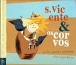 S. Vicente & Os Corvos