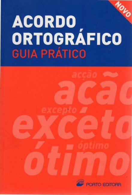 Guia Prático do Acordo Ortográfico