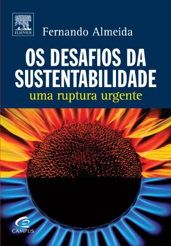 Os Desafios Da Sustentabilidade