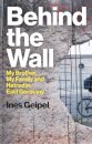 Behind the Wall